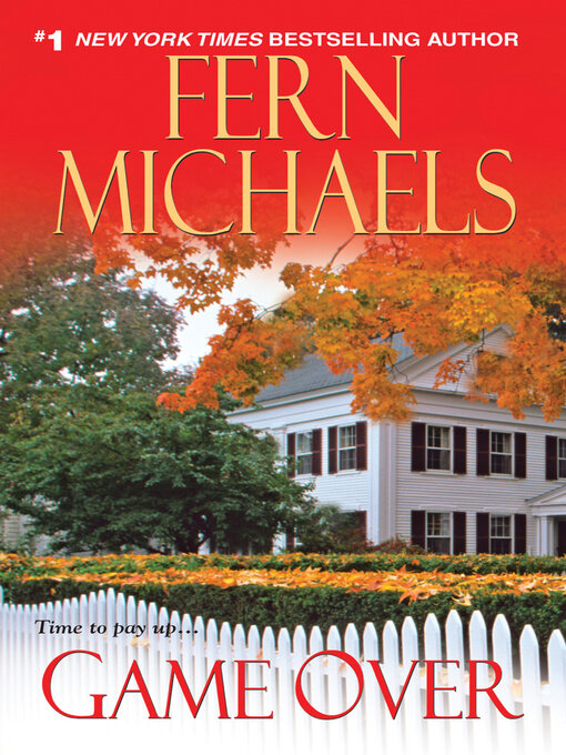 Title details for Game Over by Fern Michaels - Available